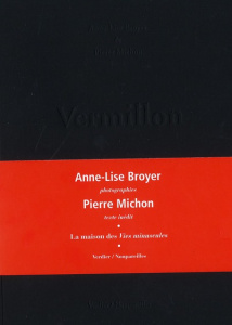 Vermillon. Le chant du coucou est le cri de la mère morte - Broyer Anne-Lise ; Michon Pierre