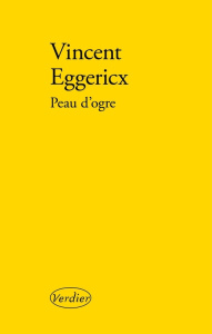 Peau d'ogre - Eggericx Vincent