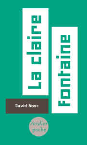 La claire fontaine - Bosc David