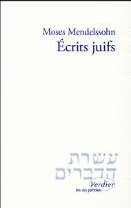 Ecrits juifs - Mendelssohn Moise ; Schonfeld Eli ; Honigmann Joha