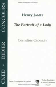 Henry James, "The portrait of a lady" - Crowley Cornelius