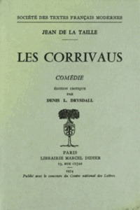 Les Corrivaus - La Taille jean de ; Drysdall Denis L.