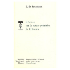 REVERIES SUR LA NATURE PRIMITIVE DE L'HOMME - SENANCOUR E-B.