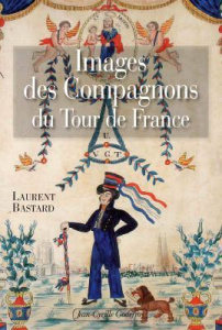Images des Compagnons du Tour de France - Bastard Laurent