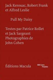 Pull My Daisy - Rollet Patrice ; Sargeant Jack ; Cohen John ; Yers