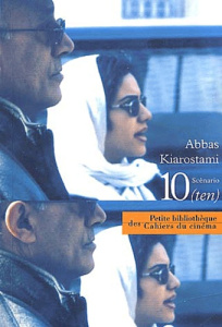 10 (ten). Scénario - Kiarostami Abbas