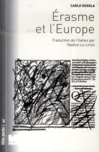 Erasme et l'Europe - Ossola Carlo ; Le Lirzin Nadine