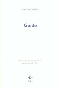 Guide - Cooper Dennis ; Claro Christophe