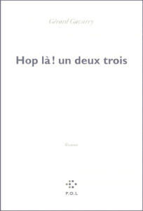 Hop là ! Un, deux, trois - Gavarry Gérard