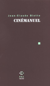 Cinémanuel - Biette Jean-Claude