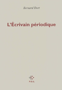 L'écrivain périodique - Dort Bernard