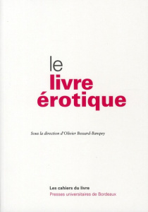 Le livre érotique - Bessard-Banquy Olivier