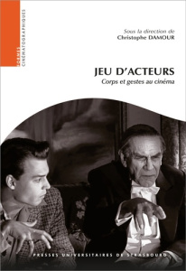 Jeu d'acteurs - Damour Christophe ; Amiel Vincent ; Benoist Sophie