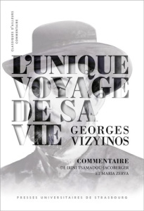 L'unique voyage de sa vie - Vizynos Georges ; Tsamadou-Jacoberger Irini ; Zerv