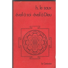 EVEIL A SOI, EVEIL A DIEU - LE SAUX HENRI