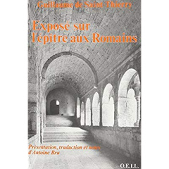 Exposé sur l'Épître aux Romains - DE SAINT THIERRY G.