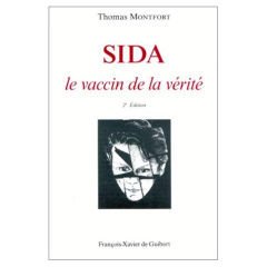 SIDA. Le vaccin de la vérité - Comby Bruno