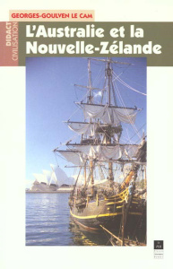 L'Australie et la Nouvelle-Zélande - Le Cam Georges-Goulven