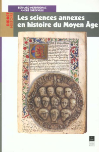 Les sciences annexes en histoire du Moyen âge - Chédeville André ; Merdrignac Bernard
