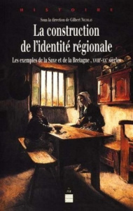 LA CONSTRUCTION DE L'IDENTITE REGIONALE - Nicolas G