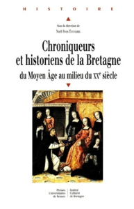 Chroniqueurs et historiens de la Bretagne - Tonnerre Noël-Yves