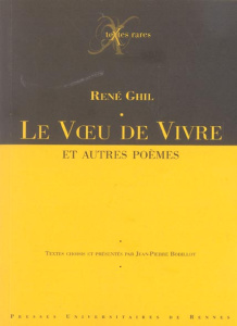 Le voeu de vivre. Et autres poèmes, avec 1 CD audio - Ghil René ; Bobillot Jean-Pierre