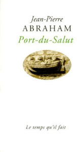 Port-du-Salut - Abraham Jean-Pierre