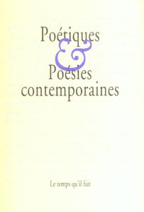 Poétiques et poésies contemporaines - Guillaume Daniel