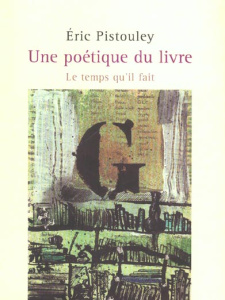 Une poétique du livre - Pistouley Eric