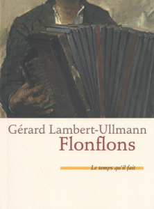 Flonflons - Lambert-Ullmann Gérard