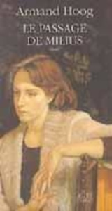 Le passage de Milius - Hoog Armand