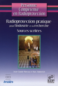 PERSONNE COMPETENTE EN RADIOPROTECTION SOURCES SCELLEES - AMMERICH MARC