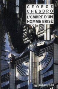L'ombre d'un homme brisé - Chesbro George-C