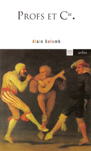 PROFS ET CIE - Golomb Alain