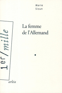 La femme de l'Allemand - Sizun Marie