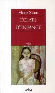 Eclats d'enfance - Sizun Marie