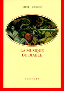 La musique du diable - Wilkins Nigel
