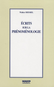ECRITS SUR LA PHENOMENOLOGIE - BIEMEL