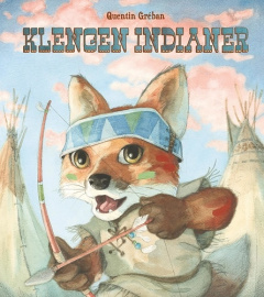De Klengen Indianer - Quentin Greban