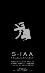 5 1 AA Architectures. ASI Agence spatiale italienne - Femia Alfonso ; Peluffo Gianluca