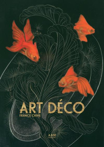 Art Déco. France Chine - Bréon Emmanuel