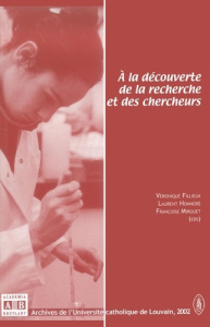 A la découverte de la recherche et des chercheurs - Fillieux Véronique ; Honnoré Laurent ; Mirguet Fra