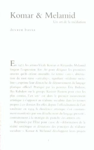 Komar et Melamid. Un art de la médiation - Bayar Devrim