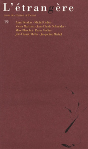 L'étrangère N° 19 - Penders Anne ; Collot Michel ; Martinez Victor ; S