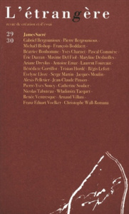 L'étrangère N° 29-30 - Soucy Pierre-Yves