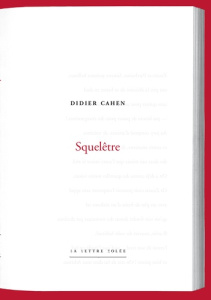 Squelêtre - Cahen Didier