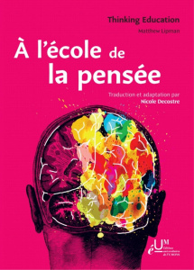 A l'école de la pensée - Lipman Matthew