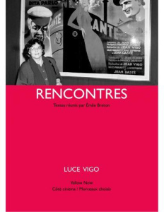 Rencontres - Vigo Luce ; Breton Emile