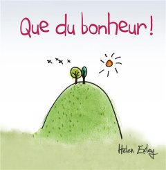 Que du bonheur ! - Brown Pam ; Kidney Joanna