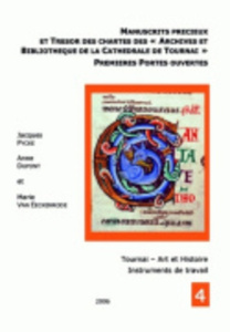 MANUSCRITS PRECIEUX ET TRESOR DES CHARTES DES ARCHIVES ET BIBLIOTHEQUE DE LA CATHEDRALE DE TOURNAI - PYCKE J